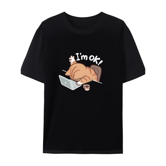"I'm Okay" Cat Graphic T-Shirt.