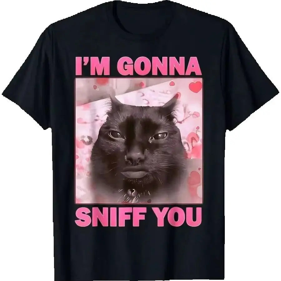I'm Gonna Sniff You Cat Funny Meme Cute T-Shirt.
