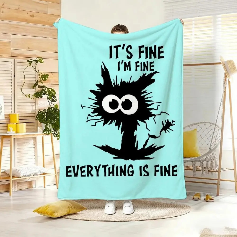 It's Fine I'm Fine Everything Is Fine Frazzled Blanket.